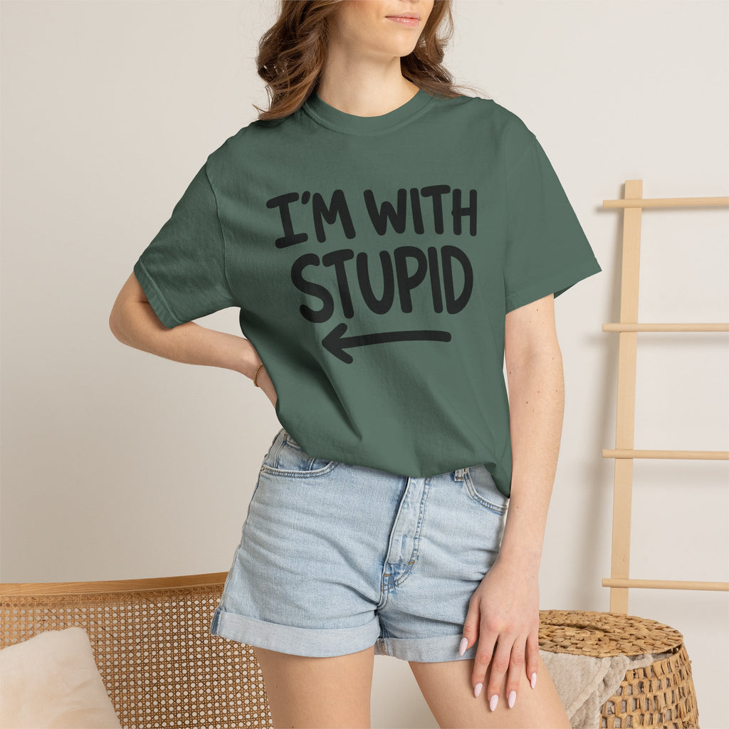 I'm With Stupid T-Shirt Side Arrow — Graphic Tee