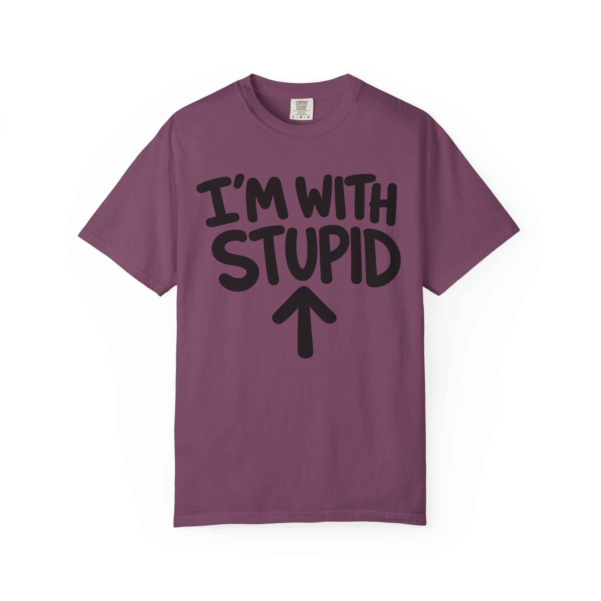 I'm With Stupid T-Shirt Up Arrow — Graphic Tee