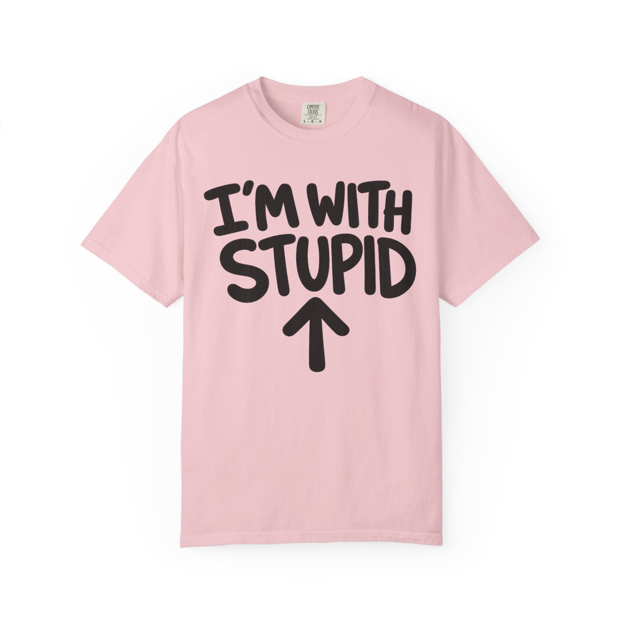 I'm With Stupid T-Shirt Up Arrow — Graphic Tee