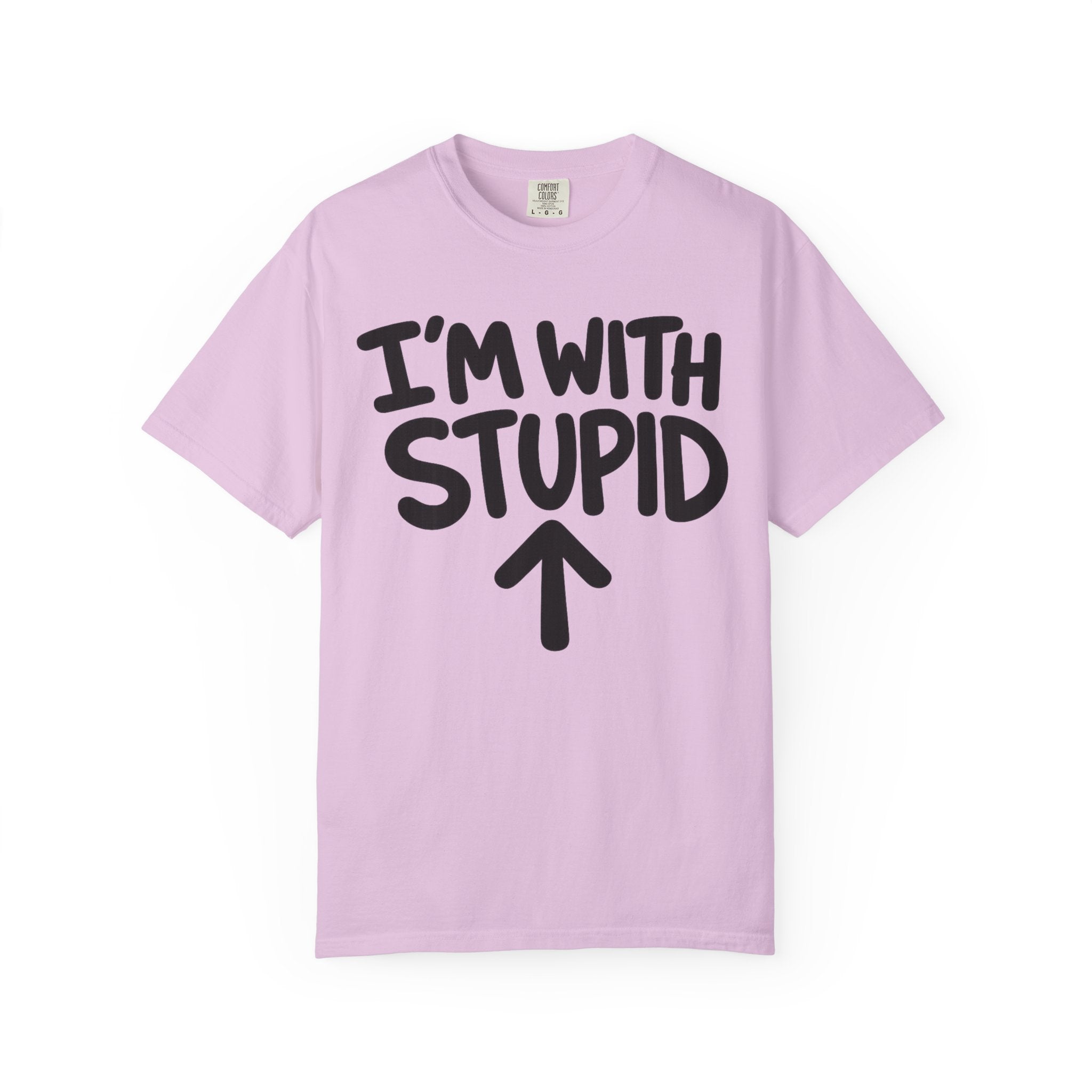 I'm With Stupid T-Shirt Up Arrow — Graphic Tee