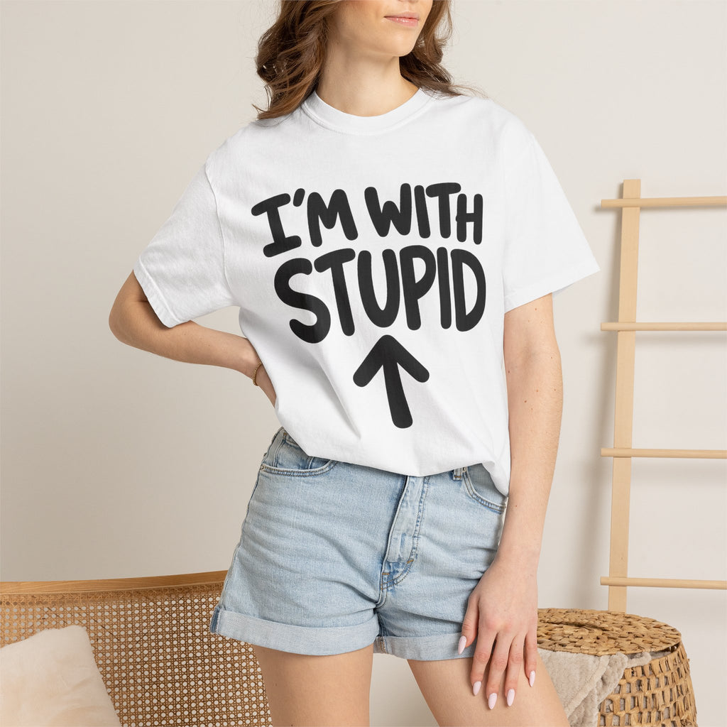 I'm With Stupid T-Shirt Up Arrow — Graphic Tee