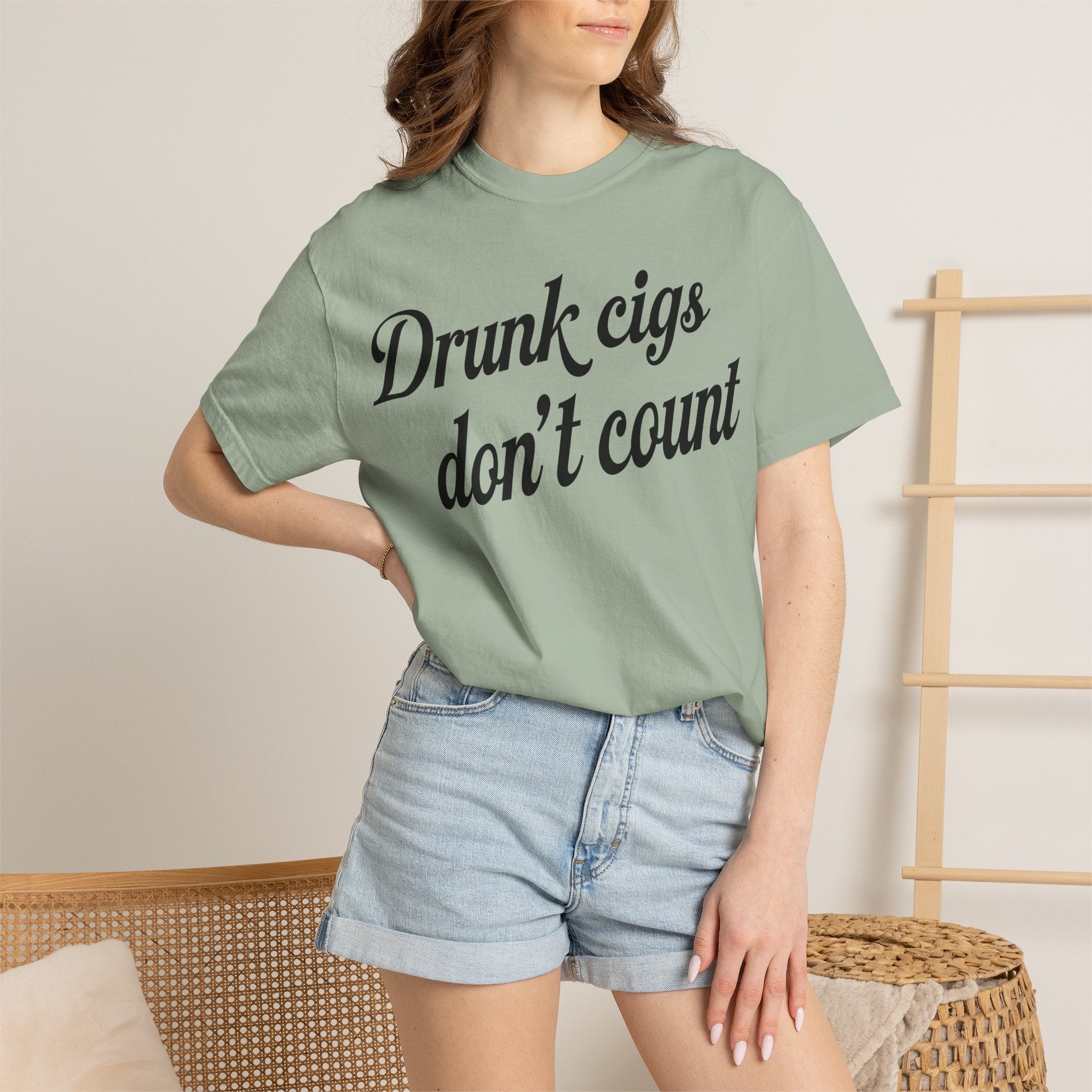 T-Shirt — "Drunk Cigs Don't Count" Graphic Tee