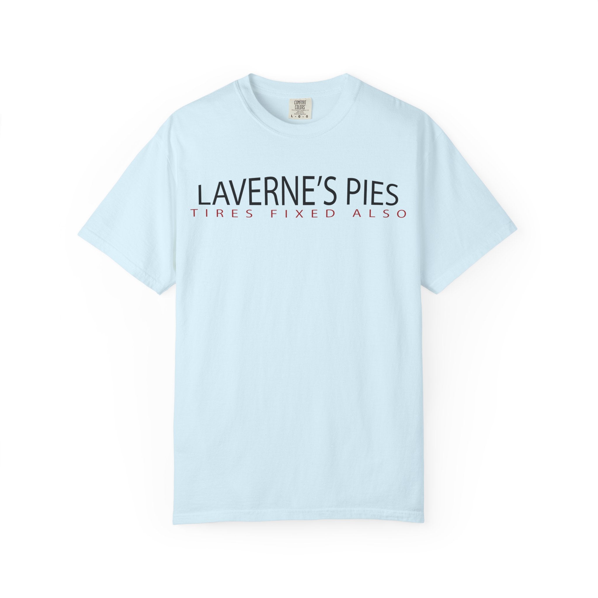 Laverne's Pies "Tires Fixed Also" - Vintage Logo Tee