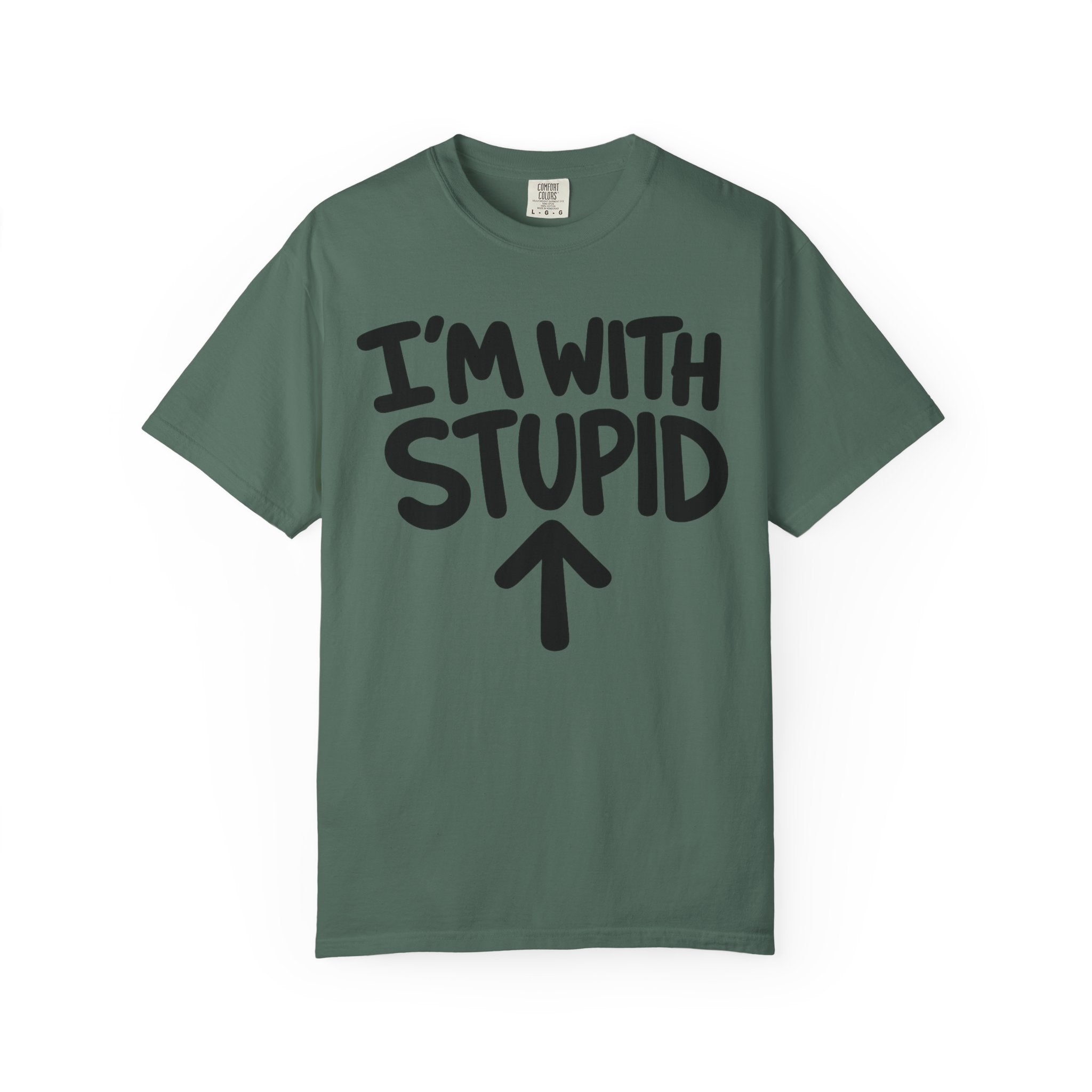 I'm With Stupid T-Shirt Up Arrow — Graphic Tee