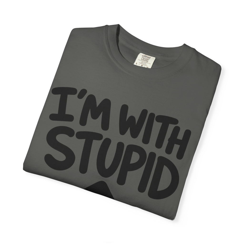 I'm With Stupid T-Shirt Up Arrow — Graphic Tee