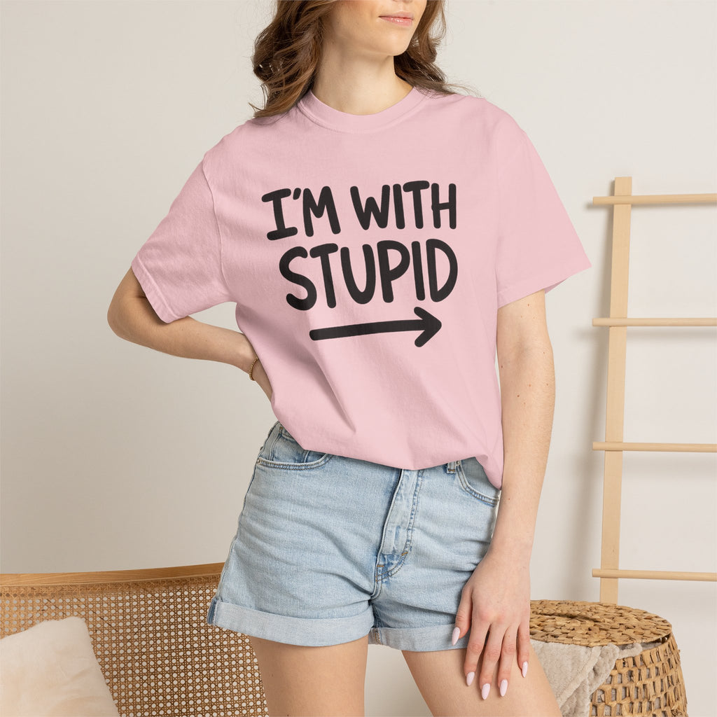 I'm With Stupid T-Shirt Side Arrow — Graphic Tee