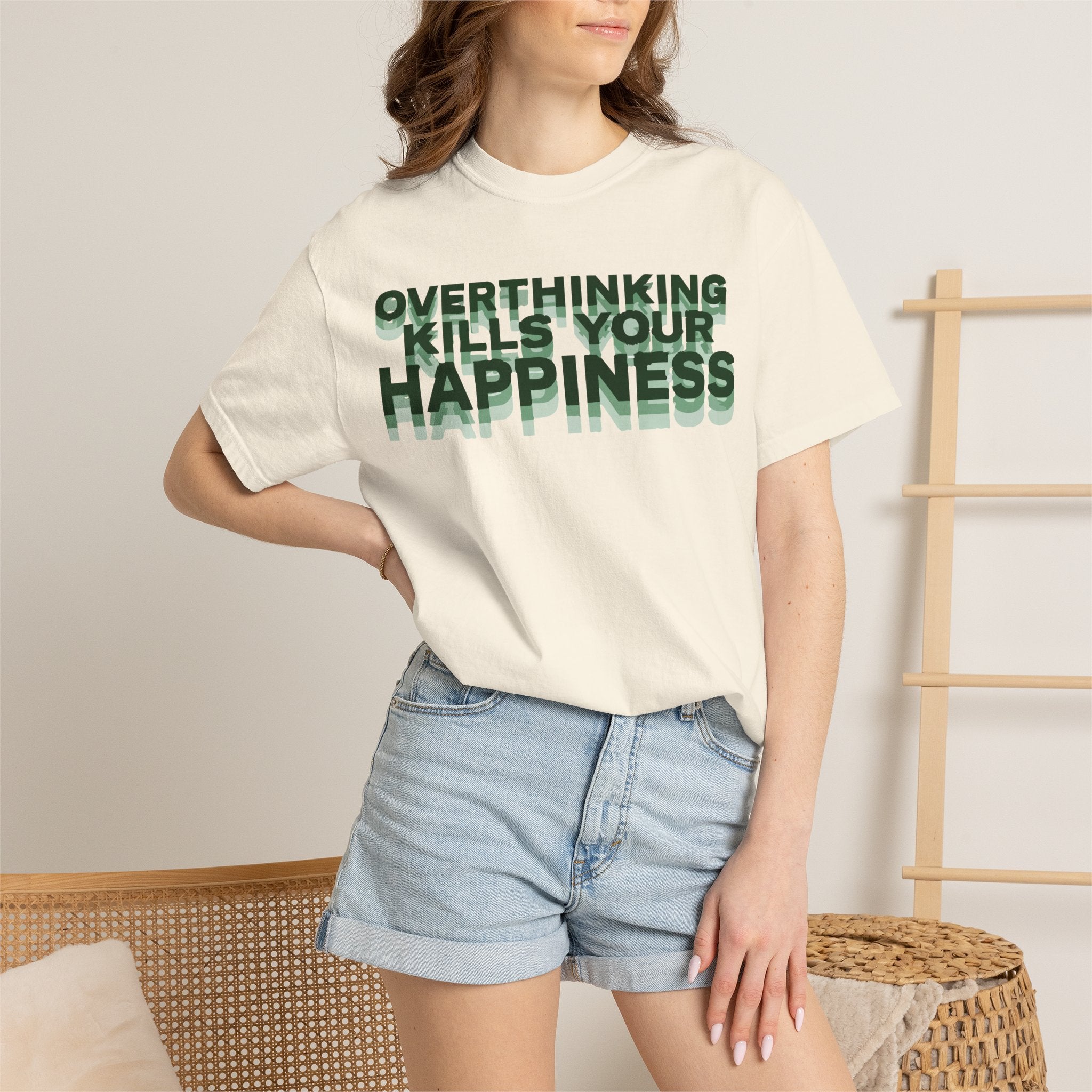 Overthinking Kills Your Happiness - Graphic Tee
