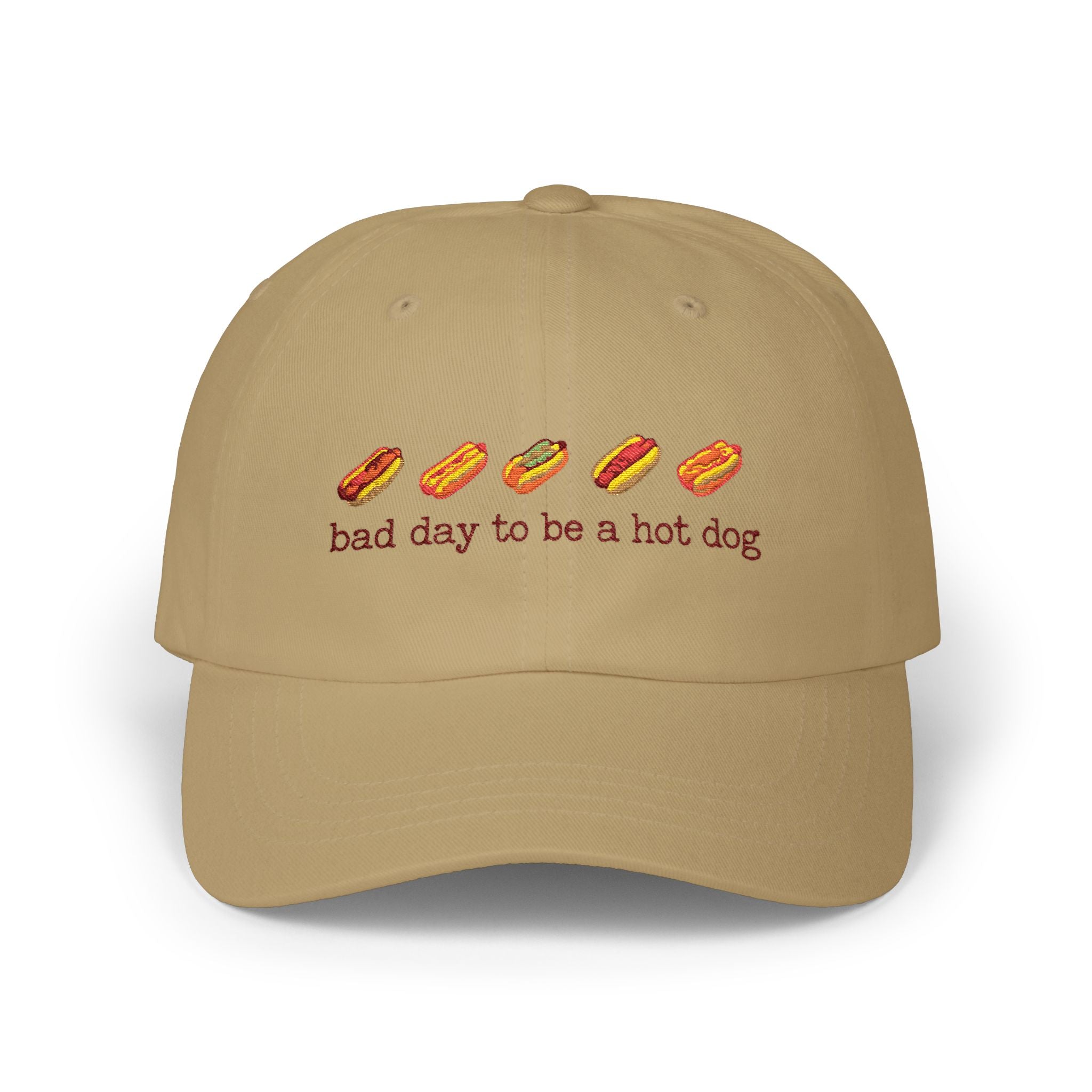 Bad Day To Be A Hot Dog - Embroidered Dad Hat
