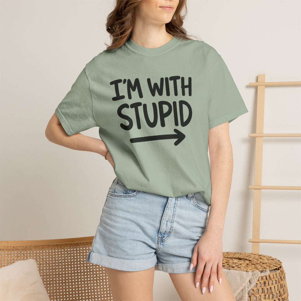 I'm With Stupid T-Shirt Side Arrow — Graphic Tee