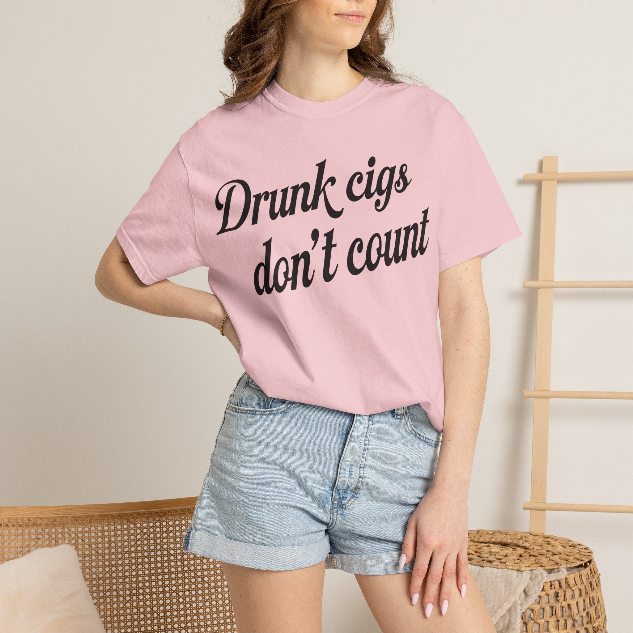 T-Shirt — "Drunk Cigs Don't Count" Graphic Tee