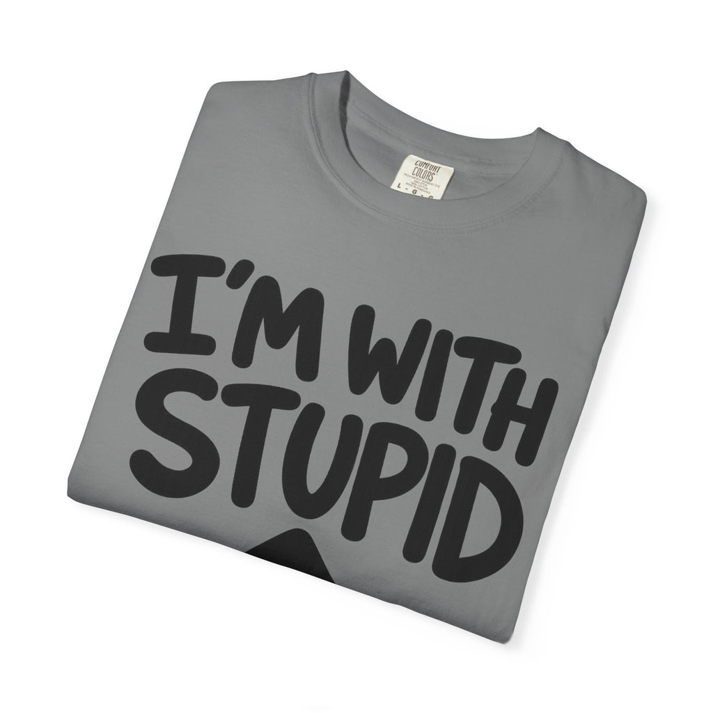 I'm With Stupid T-Shirt Up Arrow — Graphic Tee