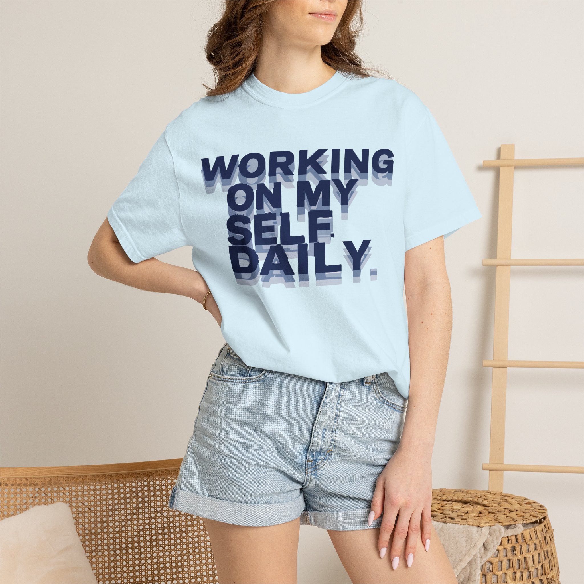 Working On My Self Daily T-Shirt — Graphic Tee