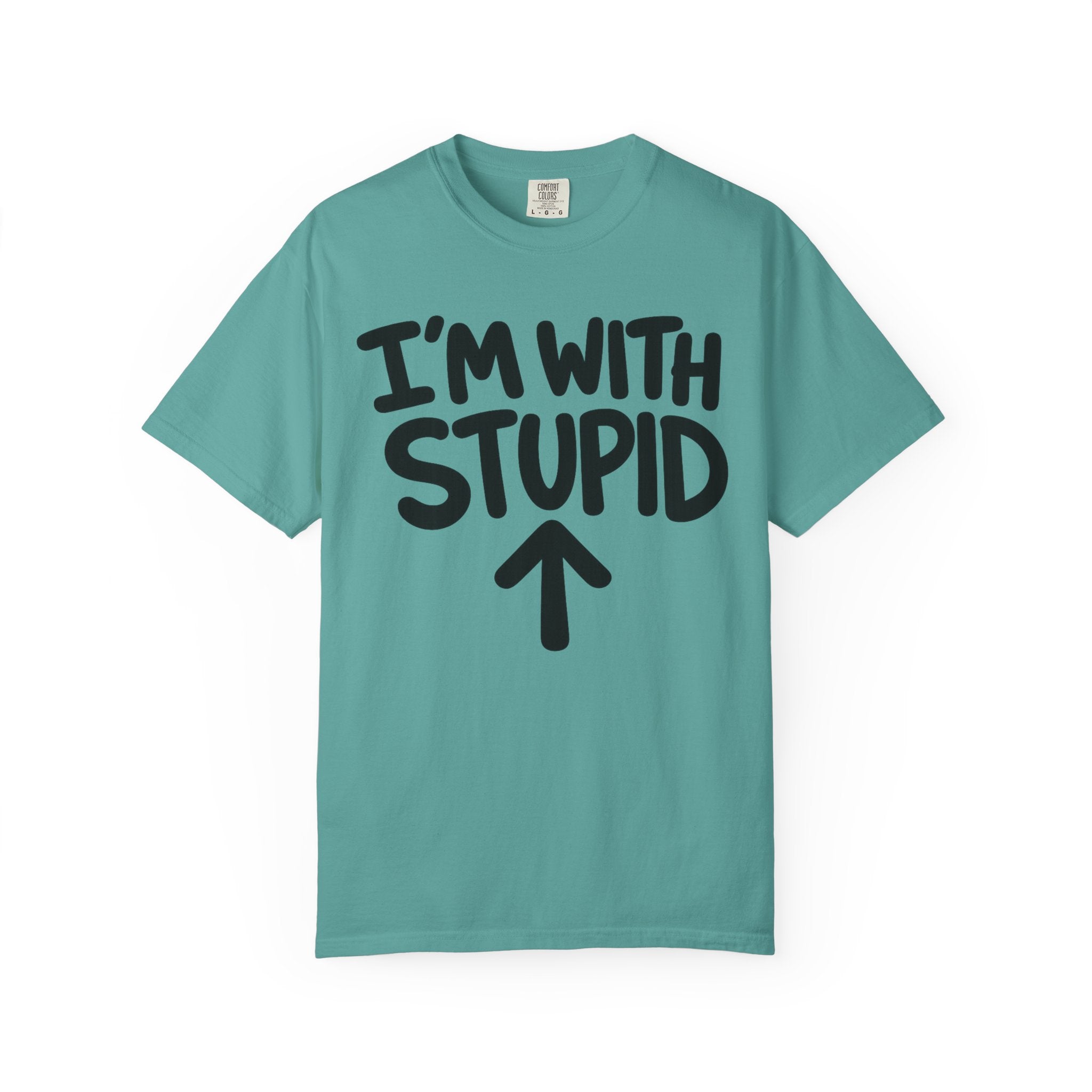 I'm With Stupid T-Shirt Up Arrow — Graphic Tee
