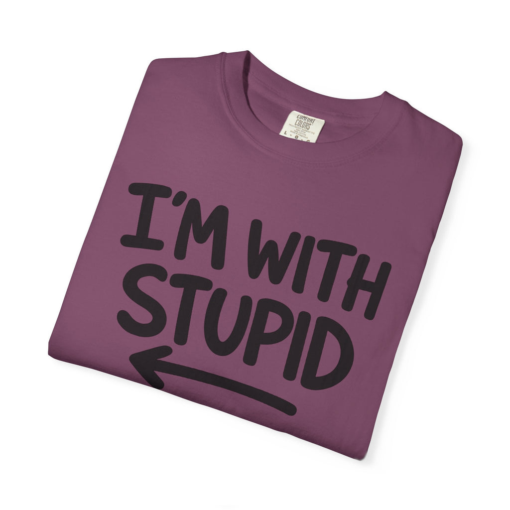 I'm With Stupid T-Shirt Side Arrow — Graphic Tee