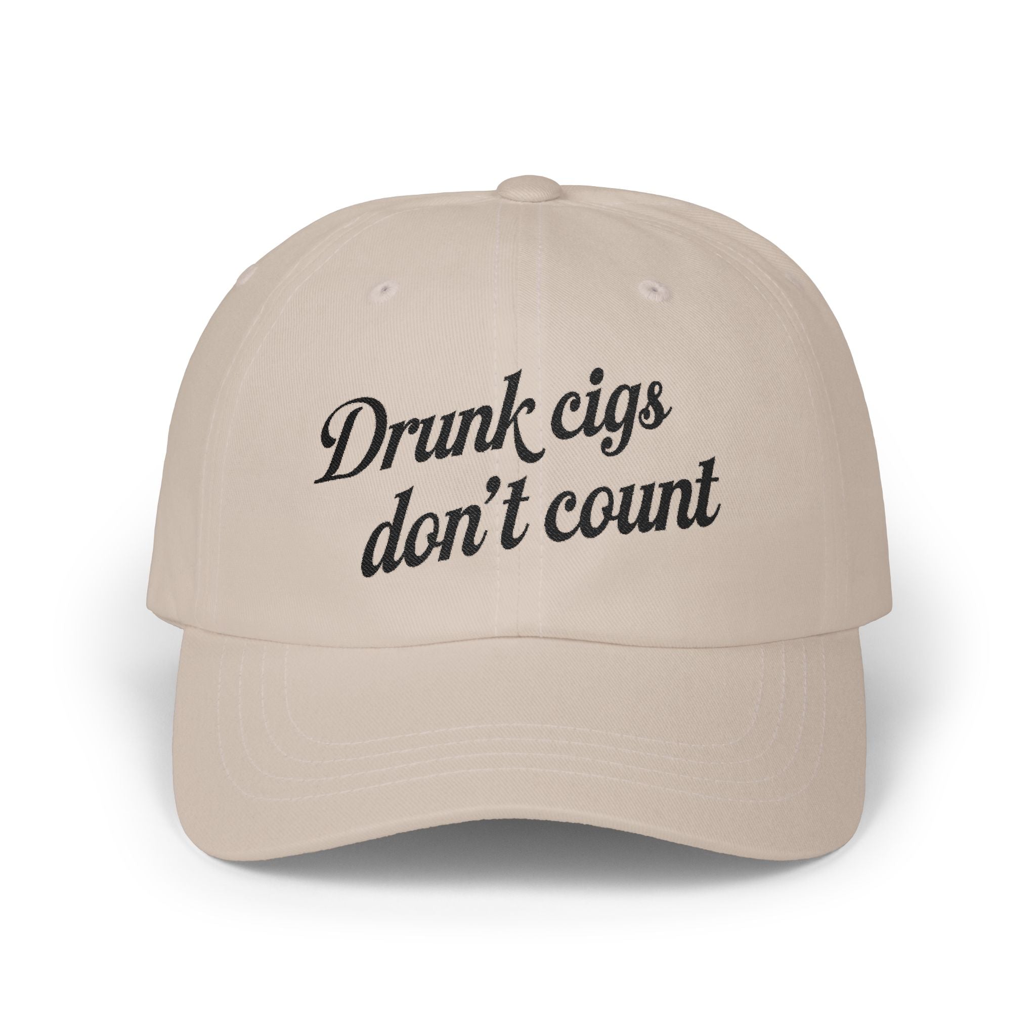 “Drunk Cigs Don’t Count” — Dad Cap