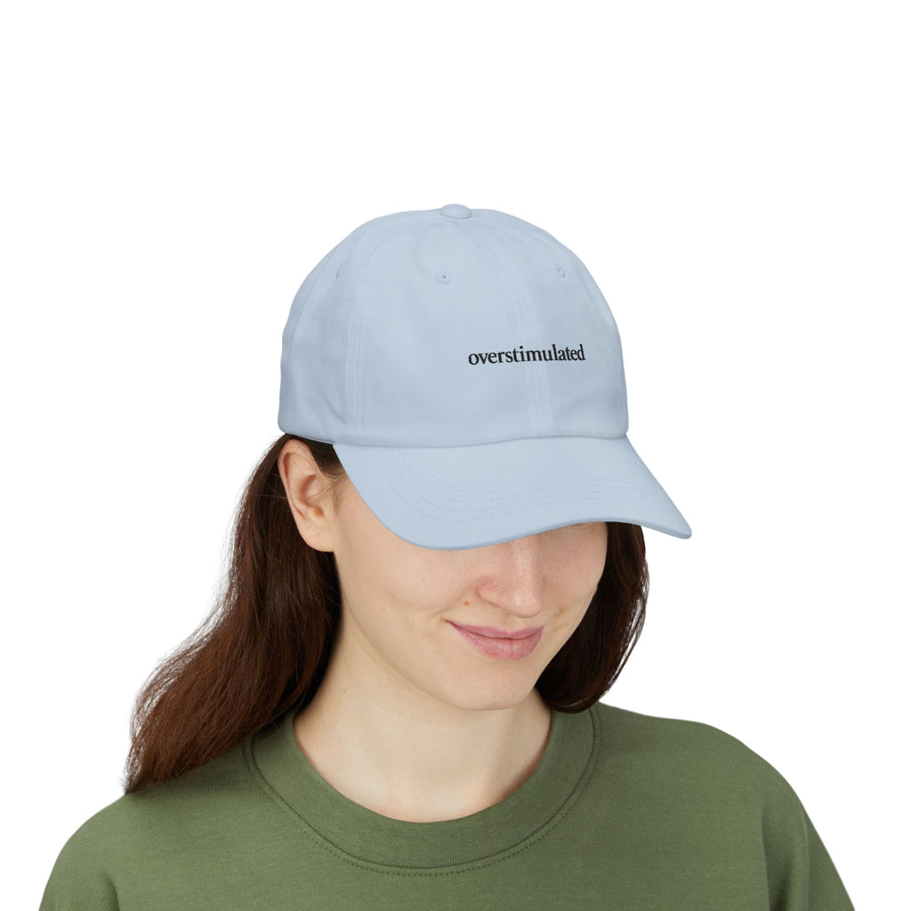 Overstimulated — Dad Hat