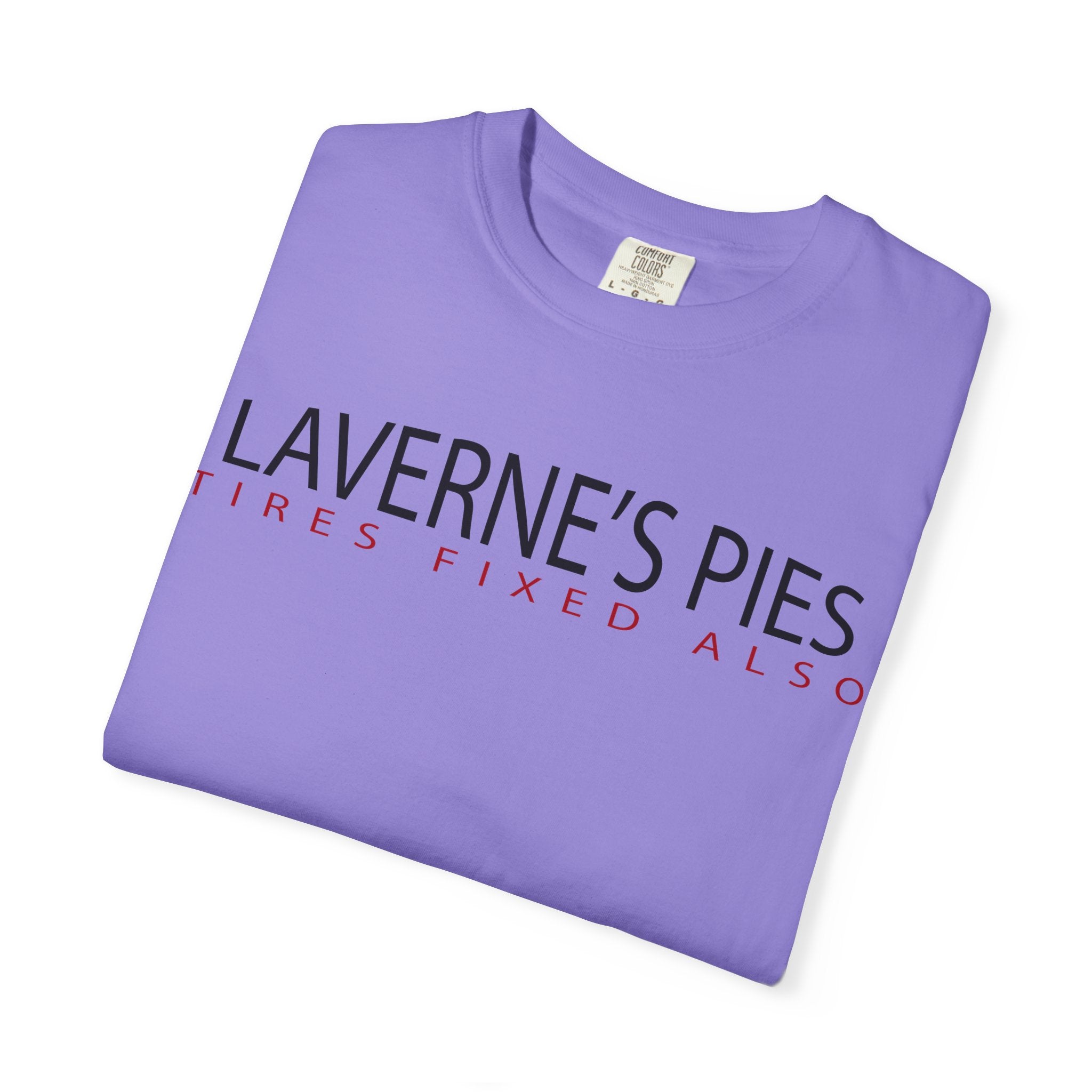 Laverne's Pies "Tires Fixed Also" - Vintage Logo Tee