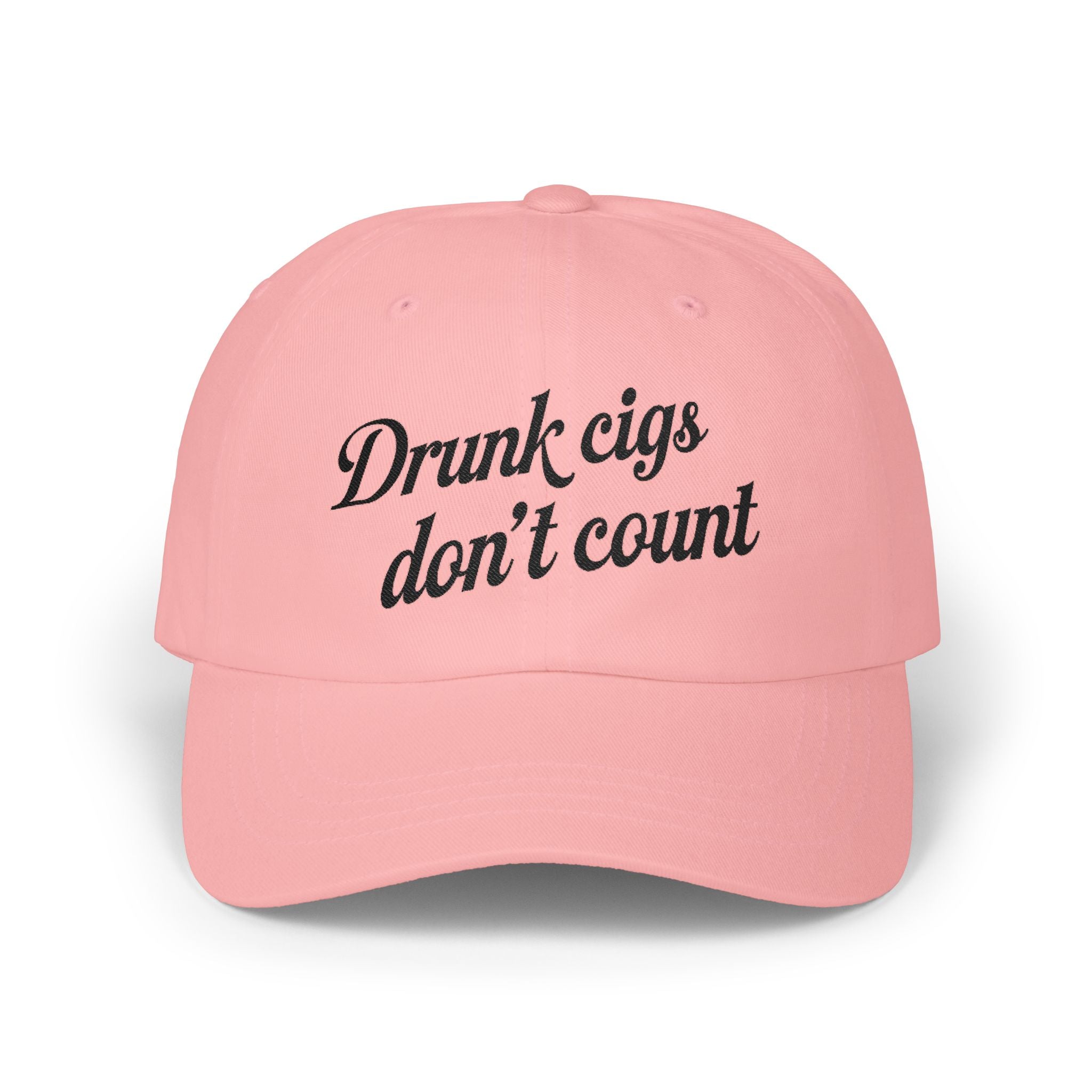 “Drunk Cigs Don’t Count” — Dad Cap