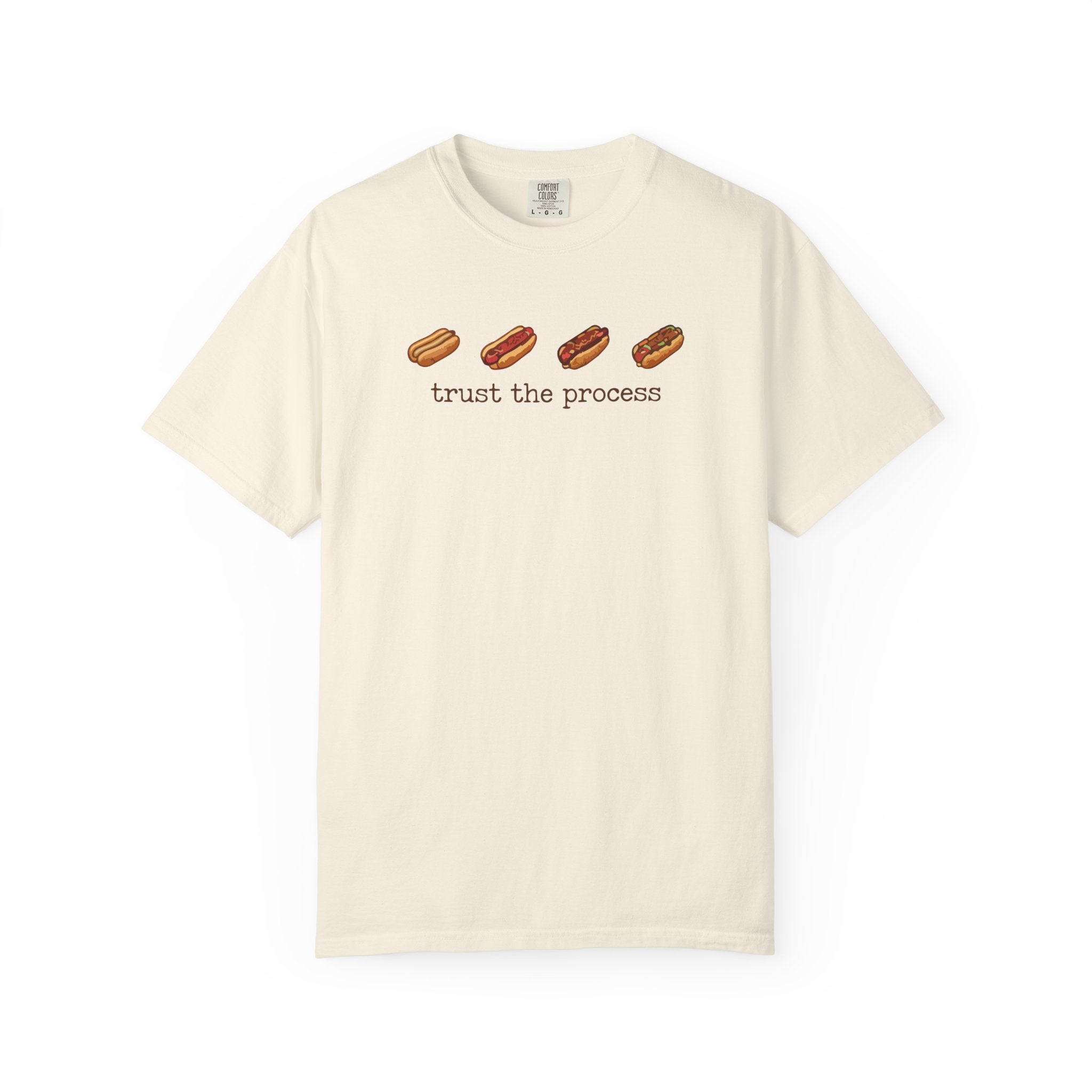 Hot Dog — "Trust the Process" Graphic T-Shirt